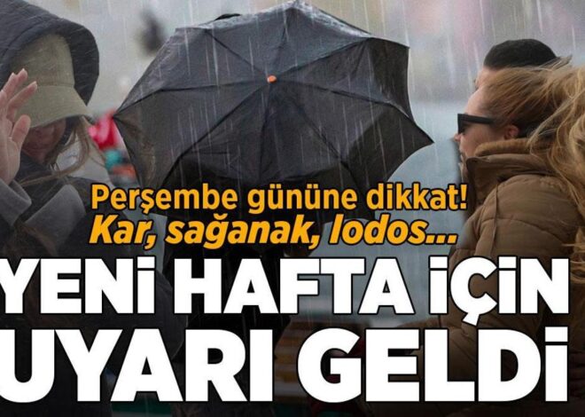 Meteoroloji’den yeni hafta için uyarı! Kar, sağanak, lodos için gün verildi