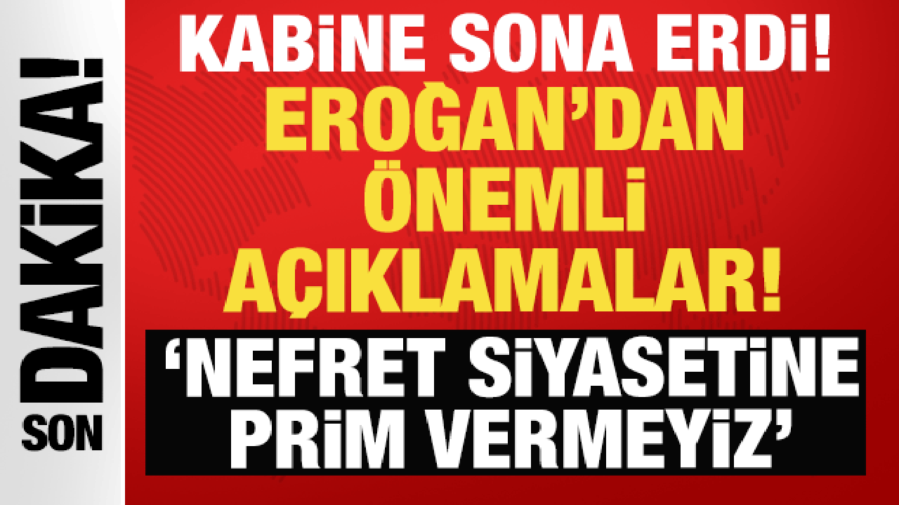 Cumhurbaşkanı Erdoğan: Nefret siyasetine prim vermeyiz