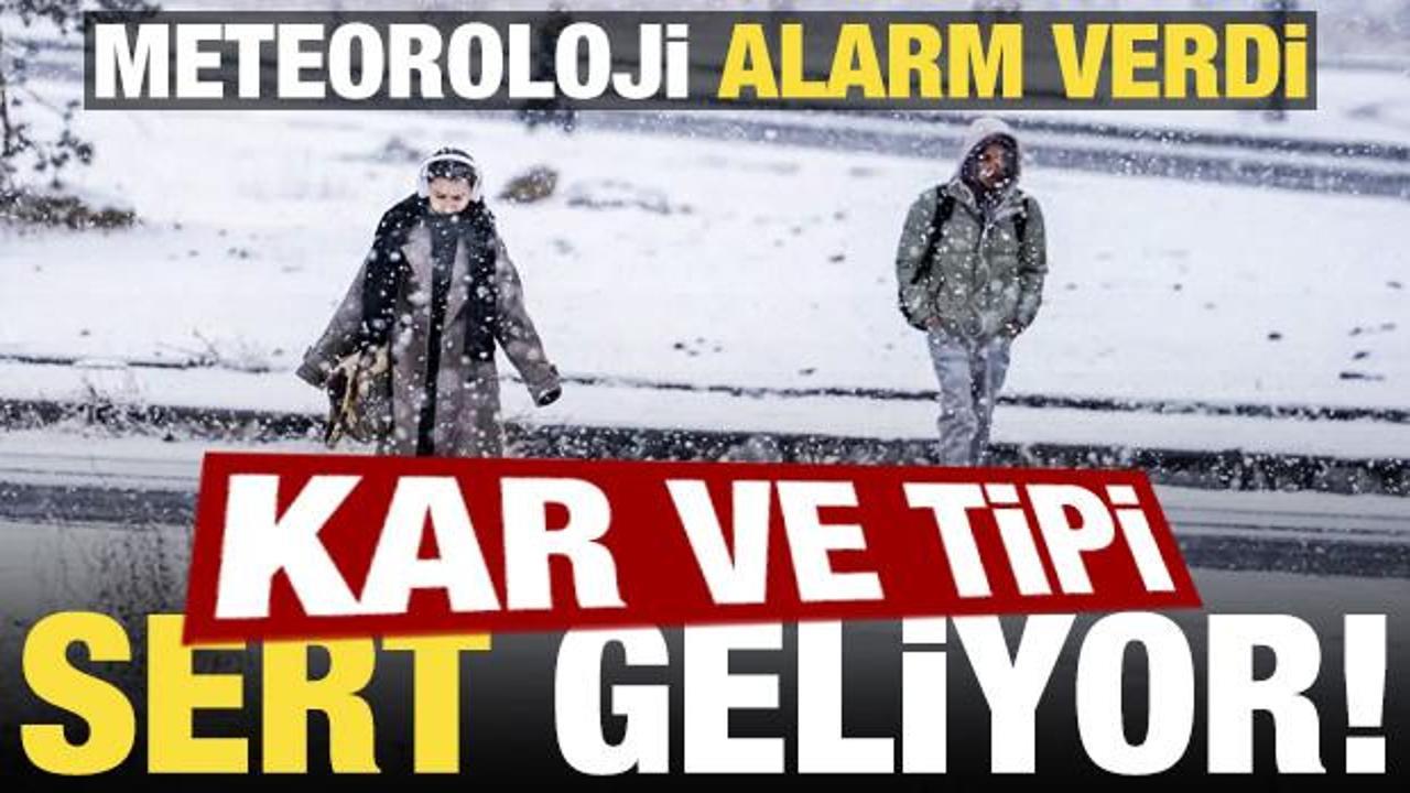 Son dakika: Meteoroloji alarm verdi! Kar ve tipi yolda, Marmara için de uyarı geldi…