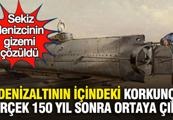 denizaltinin-icindeki-korkunc-gercek-150-yil-sonra-ortaya-cikti-sekiz-denizcinin-gizemi-cozuldu-iDP6FWV1